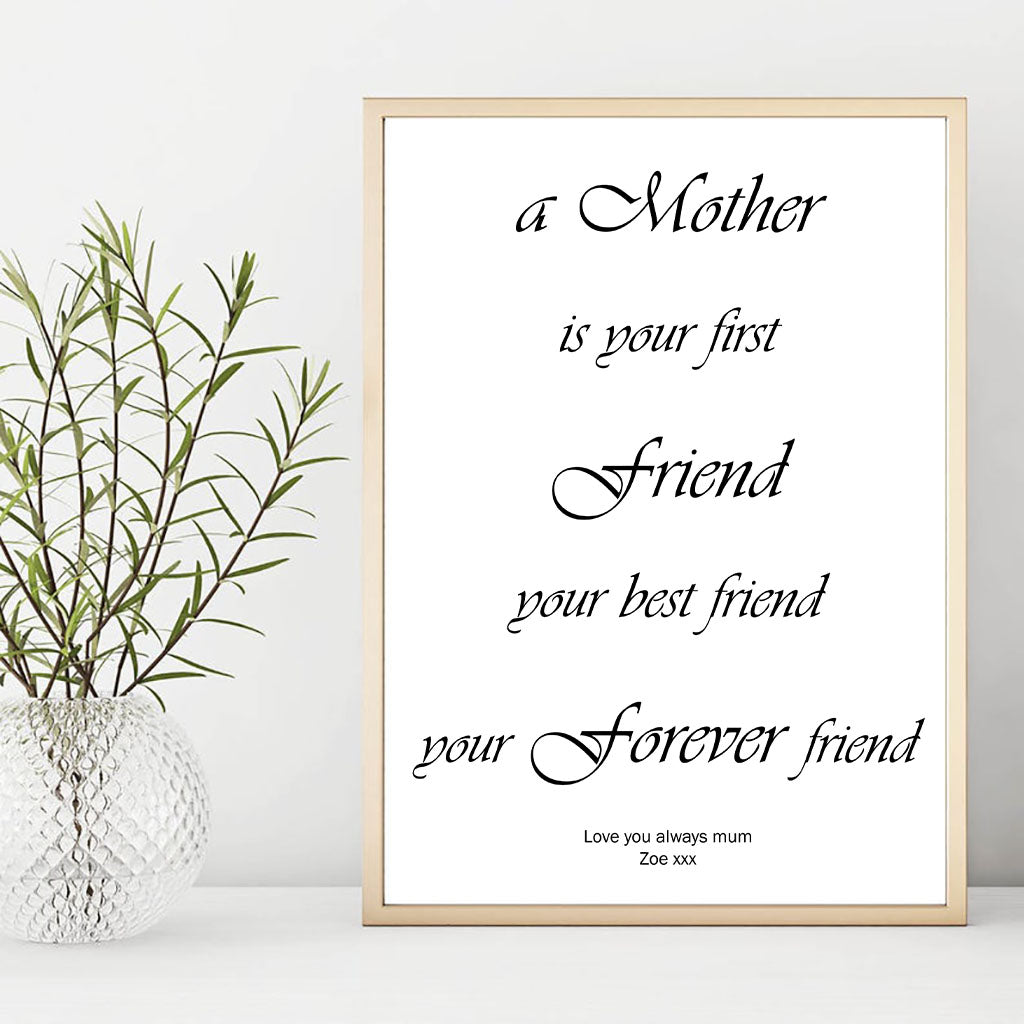 A Mother Is Your Best Friend Personalised Foiled Print