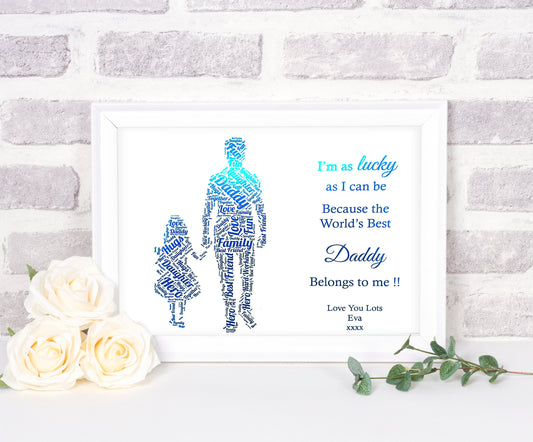 I'm As Lucky As Can Be Dad & Daughter Word Art Foil Print
