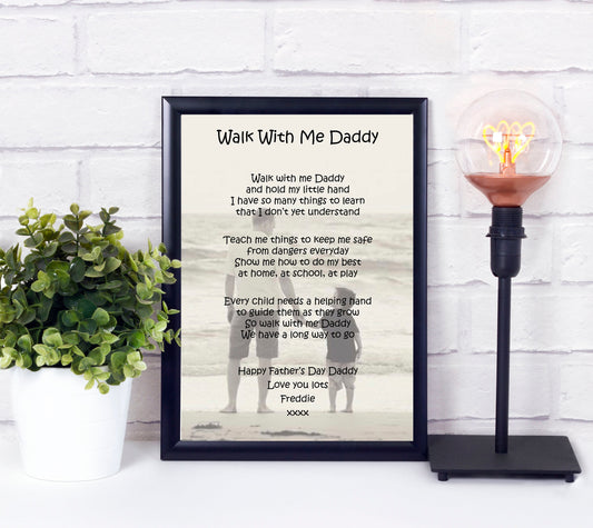 Personalised "Walk With Me Daddy" Photo Print