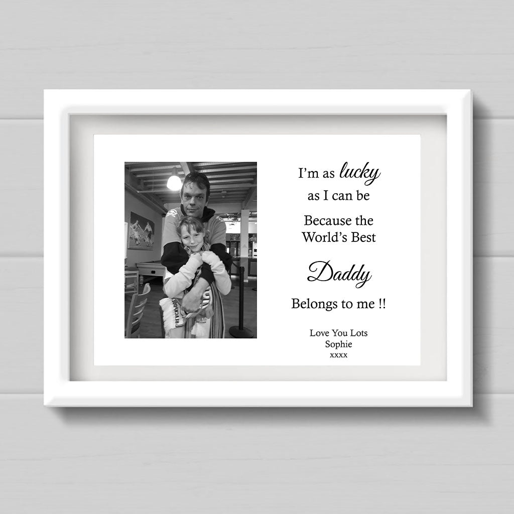 Personalised Lucky As Can Be Print For Daddy