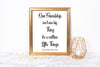 Our Friendship isn't One Big Thing Foil Print
