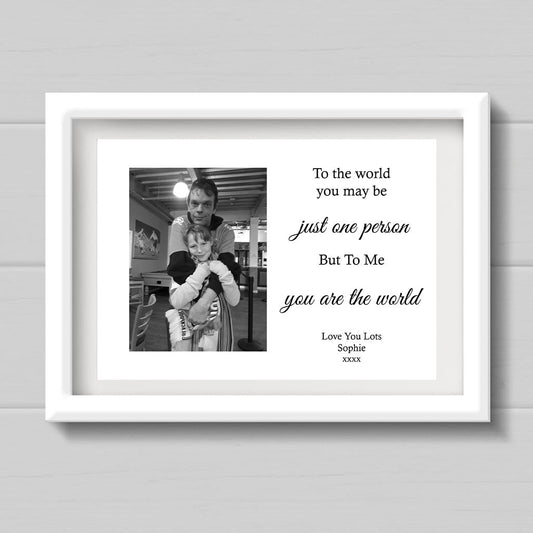 Personalised Photo Print For Daddy - To The World