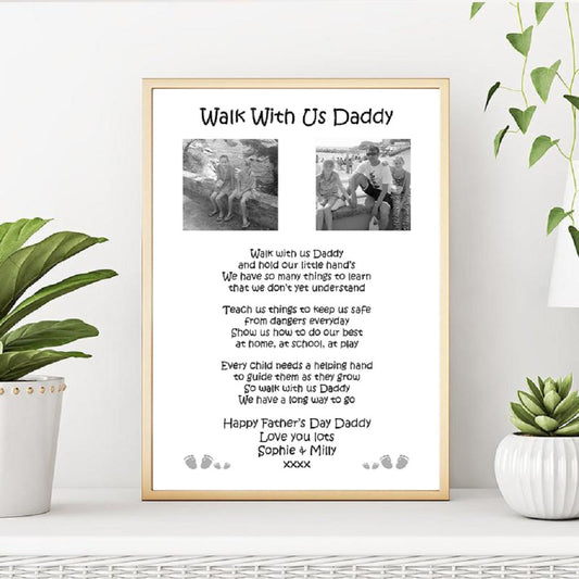 Personalised Walk With Us Daddy Photo Print